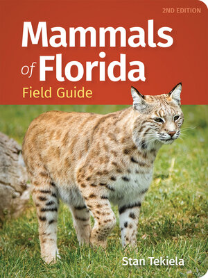 cover image of Mammals of Florida Field Guide